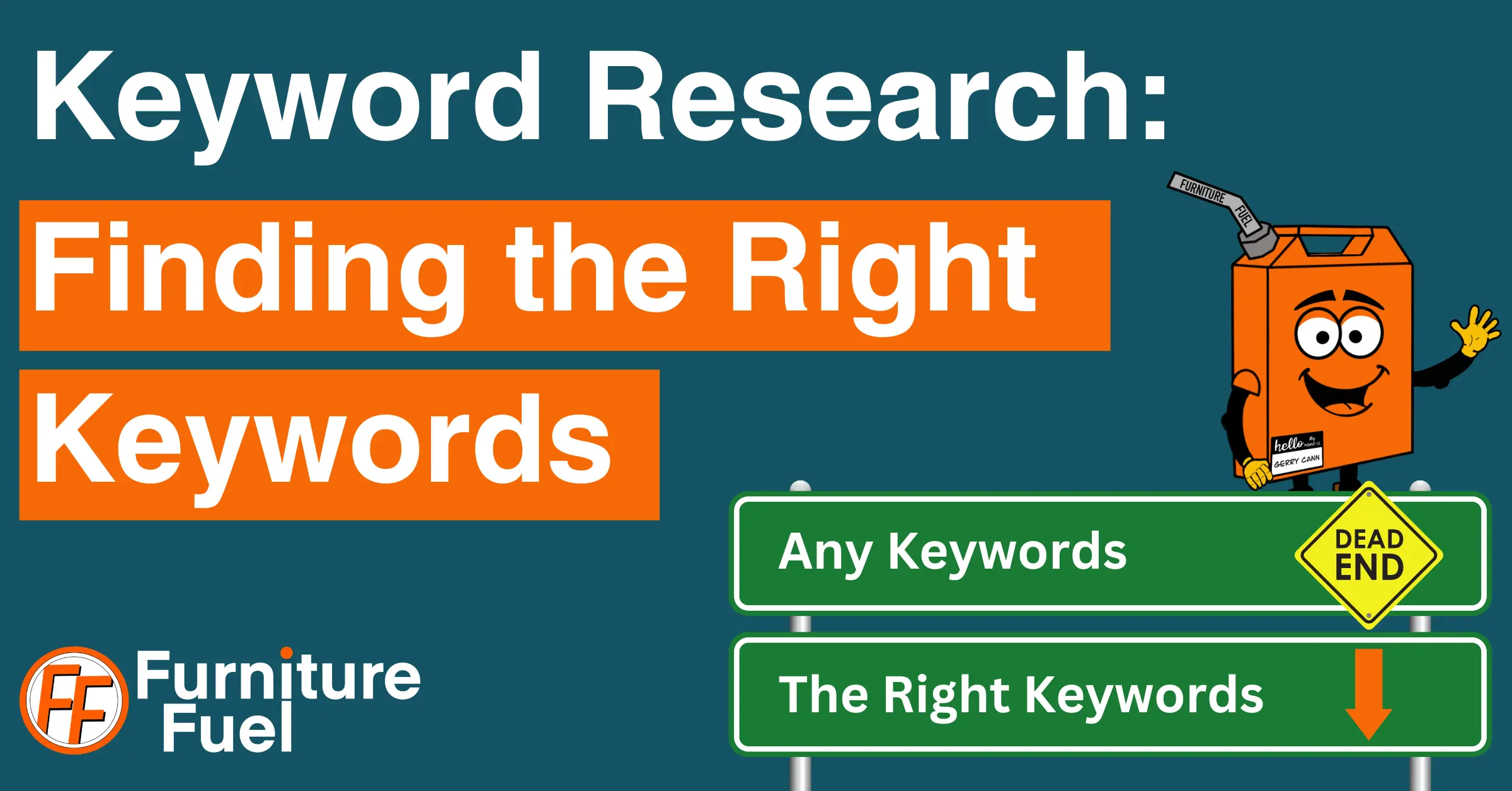 a featured image showing Gerry Cann with a sign showing any keywords is a dead-end and the right keywords are the way forward.