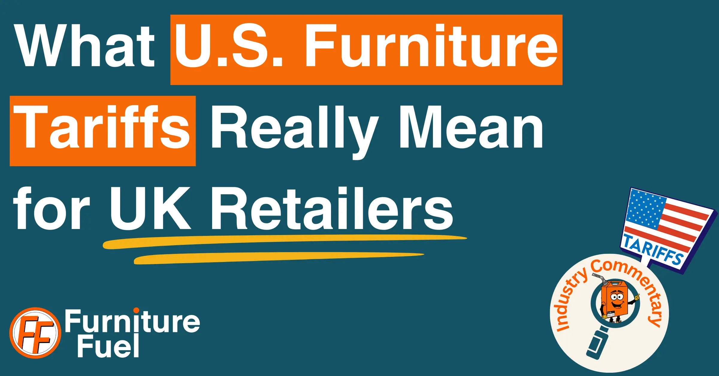 A featured image stating: What U.S. Tariffs Really Mean for UK Retailers