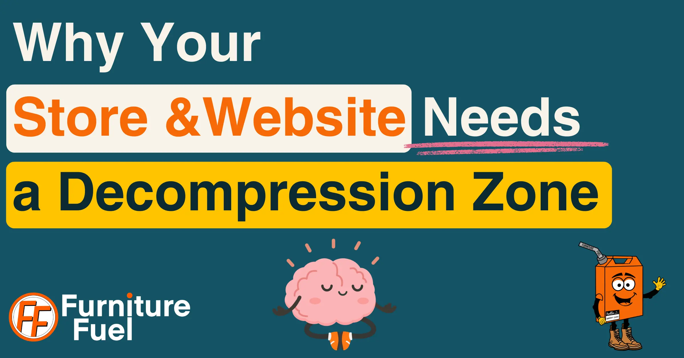 An image with the text why your store & website needs a decompression zone, on a green-blue background, with a mind cartoon sitting, meditation below